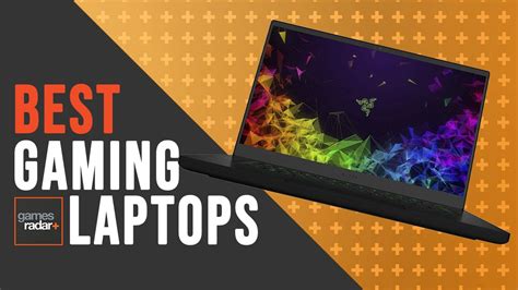 The best gaming laptops for 2020 | GamesRadar+