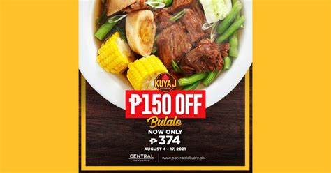 Kuya J P150 Off Bulalo Promo Manila On Sale