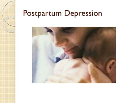 Ppt Postpartum Depression Powerpoint Presentation Free Download Id