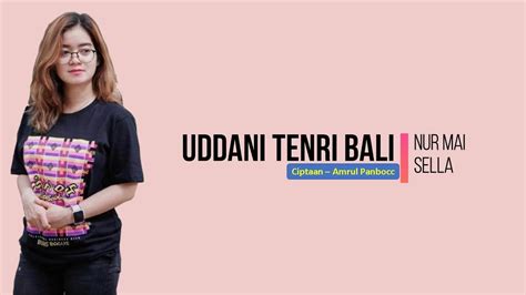 Uddani Tenri Bali Lagu Bugis VIRALL YouTube