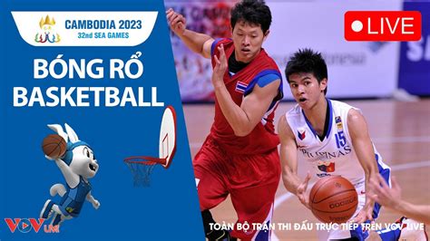 LIVE PHILIPPINES MALAYSIA Bóng Rổ Nam Basketball SEA Games