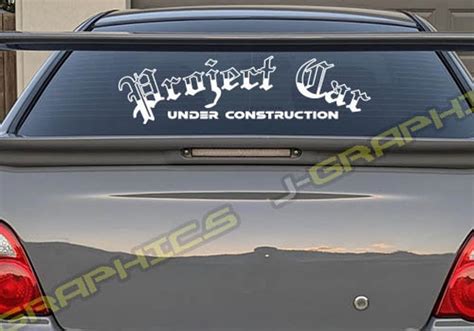 Project Car Rear Window Decal Sticker Banner Jdm Vinyl Stance Euro