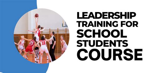 Leadership Training For Primary And Secondary School Students