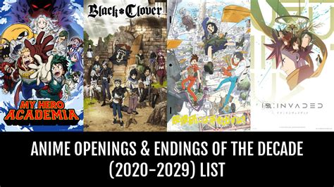 Anime Openings Endings Of The Decade By Knoxyal Anime