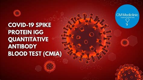 Post Vaccine Covid Spike Protein Antibody Blood Test Cm Mediclinic