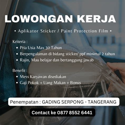 Lowongan Kerja Aplikator Tukang Pasang PPF Paint Protection Film