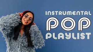 Youtube Instrumental Pop Songs Popnable