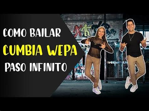 Como Bailar Cumbia Wepa Paso Infinito Youtube