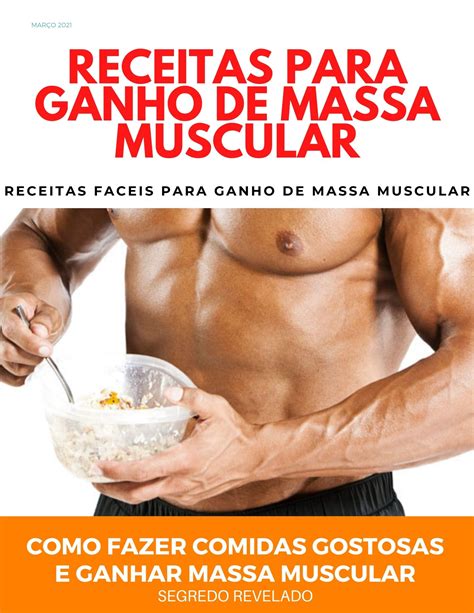 Receitas Para Ganhar Massa Muscular Pedro Hotmart