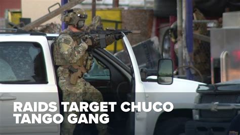 22 Arrested In Raids Targeting Chuco Tango Gang For Drugs Firearms