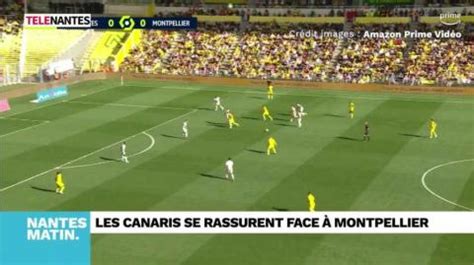 T L Nantes Jt Du Lundi Octobre Le Succ S Du Fc Nantes Face