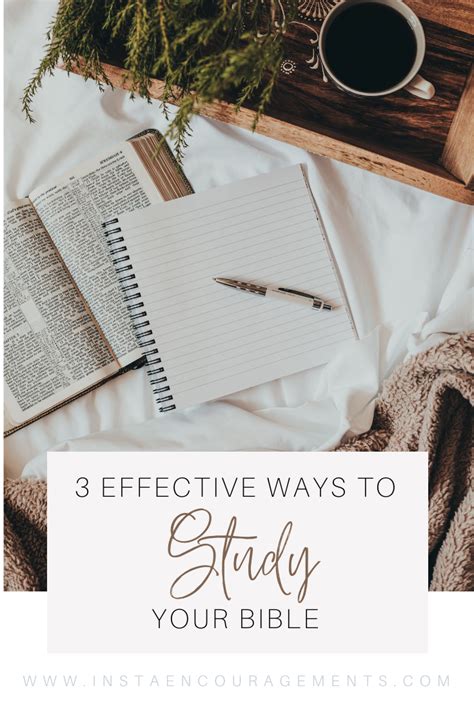 3 Effective Ways To Study Your Bible Instaencouragements Building A