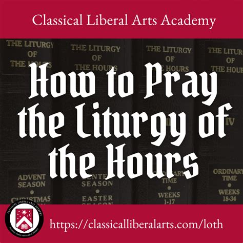 Claa How To Pray The Liturgy Of The Hours