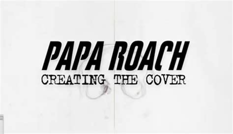 Papa Roach Creates An Album Cover [VIDEO]