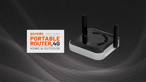 Porodo 4G LTE Home Outdoor Portable Router Morismart