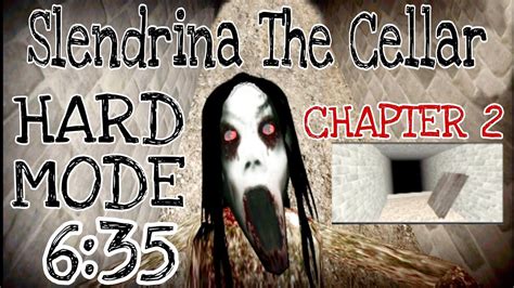 Slendrina The Cellar 6 35 Chapter 2 Gameplay An Hard Mode YouTube