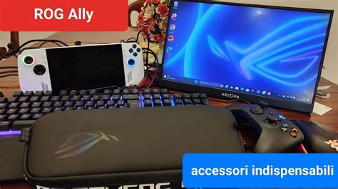 Rog Ally Accessori Indispensabili YouTube