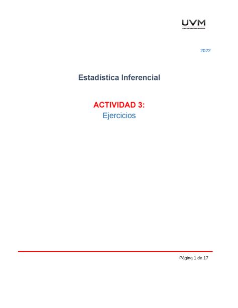 Actividad 3 Estadística Inferencial 2022 Estadística Inferencial Actividad 3 Ejercicios