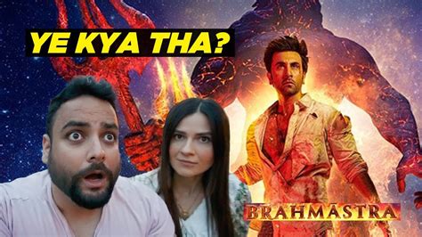 BRAHMASTRA MOVIE REVIEW FROM LONDON INDIAN POLISH COUPLE YouTube