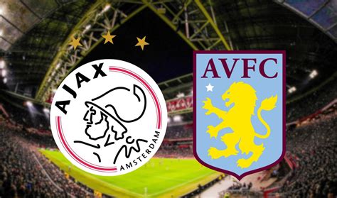 Ajax Aston Villa Hoe Laat En Op Welke Zenders Is De Conference