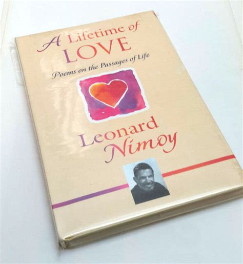 Leonard Nimoy A Life Of Love Hardcover Poetry Book W Dust Jacket M 7649 Ebay