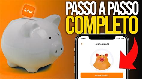 Como Investir No Meu Porquinho Do Banco Inter Na Pr Tica Youtube