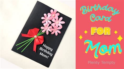 A Birthday Card For Mom With Flowers On It