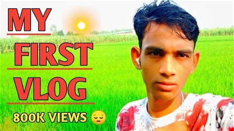 My First Vlog New Video Dekhlo Please Souravjoshivlogs7028 Youtube