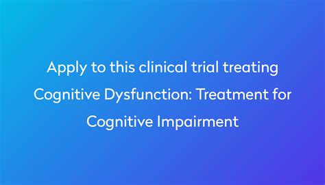 Treatment for Cognitive Impairment Clinical Trial 2023 | Power