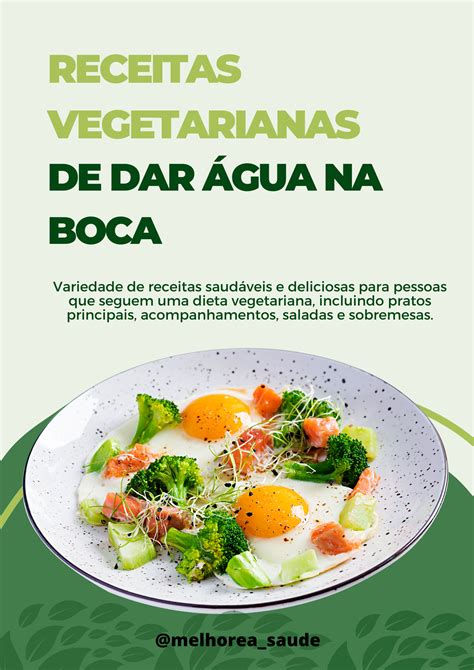 Receitas vegetarianas de dar água na boca Patrícia Isabel Andrez