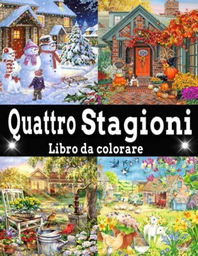 Quattro Stagioni Libro Da Colorare Un Libro Da Colorare Per Adulti