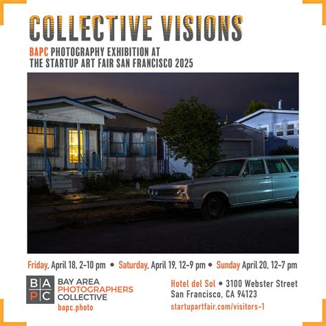 Bay Area Photographers Collective - We are excited to announce BAPC’s next exhibition