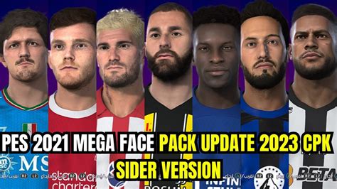 PES 2021 MEGA FACE PACK UPDATE 2023 CPK SIDER VERSION YouTube