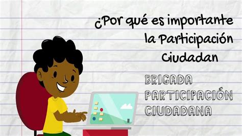 Por Qué Es Importante La Participación Ciudadana Youtube