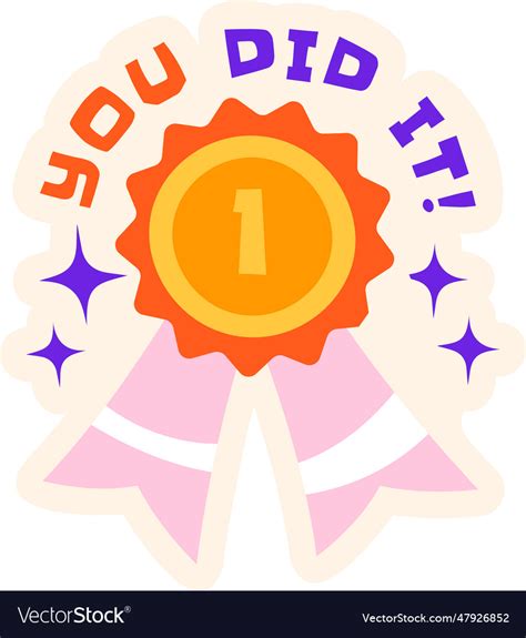 You did it sticker Royalty Free Vector Image - VectorStock