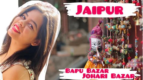 Jaipur Vlog Day 1 Bapu Bazar Johari Bazar Rajsthan Rajasthan