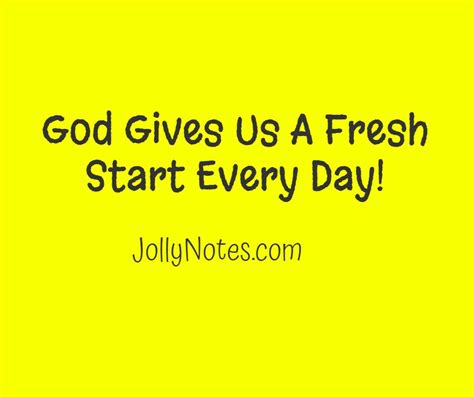 7 Motivational Quotes About Fresh Starts Joyful Living Blog