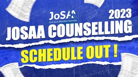 JOSAA Counselling 2023 Official Schedule Out Important Dates