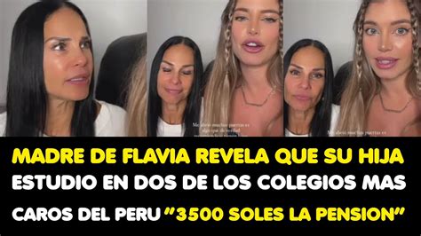 MADRE DE FLAVIA REVELA QUE SU HIJA ESTUDIO EN DOS DE LOS COLEGIOS MAS