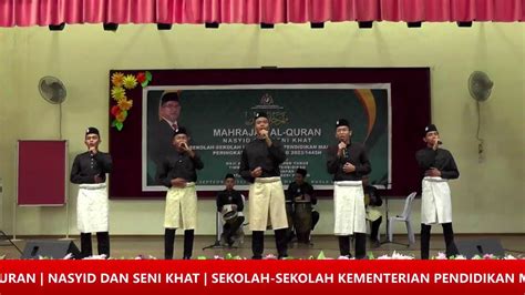 Mahrajan Al Quran Nasyid Dan Seni Khat Youtube