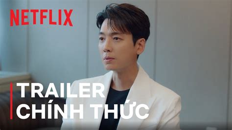 Khóa học yêu cấp tốc Trailer chính thức Netflix YouTube