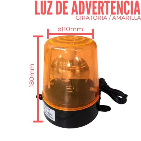 Luz De Advertencia Giratoria Amarilla 110Vac