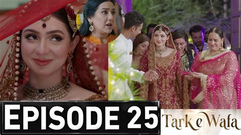 Tark E Wafa Episode 25 Promo Tark E Wafa Episode 25 Teaser Tarke