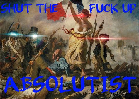 STFU Absolutist Shut The Fuck Up Liberal Silence Brand Know Your Meme