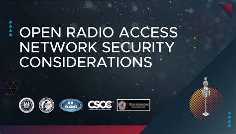 Esf Members Nsa And Cisa Publish Open Radio Access Network Security