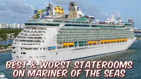 Best Worst Cruise Staterooms On Royal Caribbean S Mariner Of The Seas