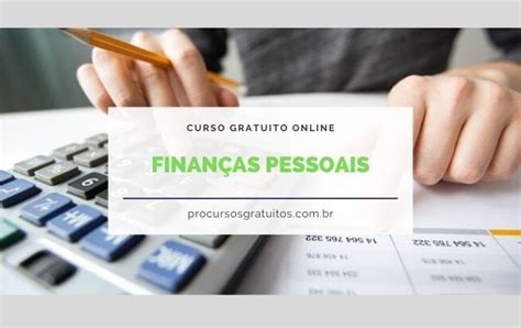 Curso Gratuito Online De Finan As Pessoais Cursos Gratuitos Finan As