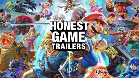 Honest Game Trailers Super Smash Bros Ultimate Youtube