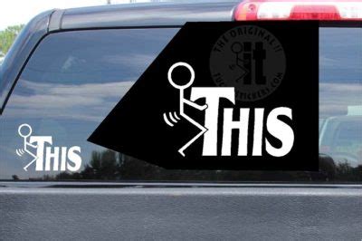 Fuck This Sticker Vinyl Decals Fuck It Stickers