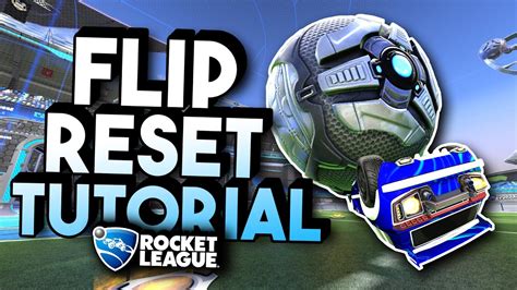 How To Flip Reset In Rocket League Rocket League Tutorial Youtube